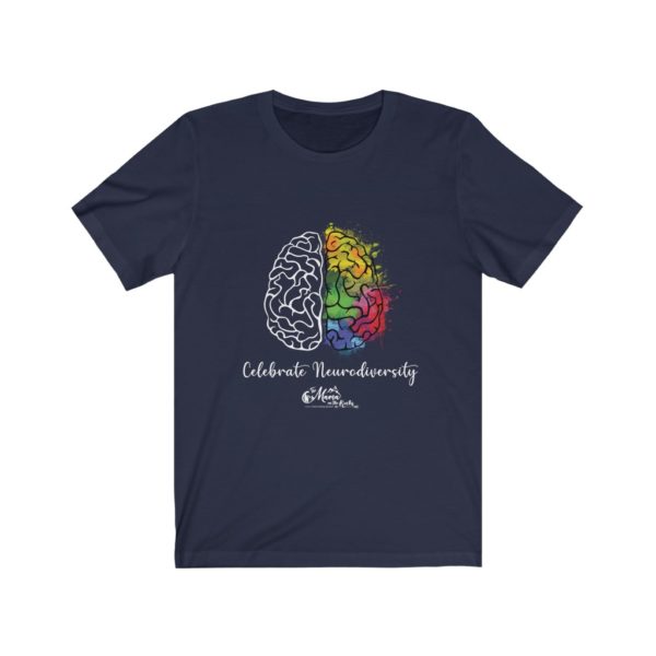 Celebrate Neurodiversity Unisex Jersey Short Sleeve Tee | The Mama On The Rocks